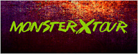 Monster X Tour